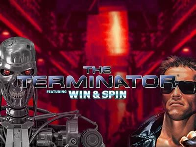 The Terminator Win And Spin Bwin